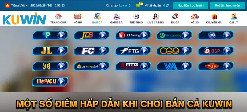 Bắn Cá KUWIN - Top Sảnh Game Hay Dễ Chơi Thưởng Lớn 2026 12 Một Số Điểm Hấp Dẫn Khi Chơi Bắn Cá KUWIN